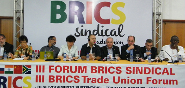 III Fórum Brics Sindical, composto pelas principais centrais sindicais do bloco